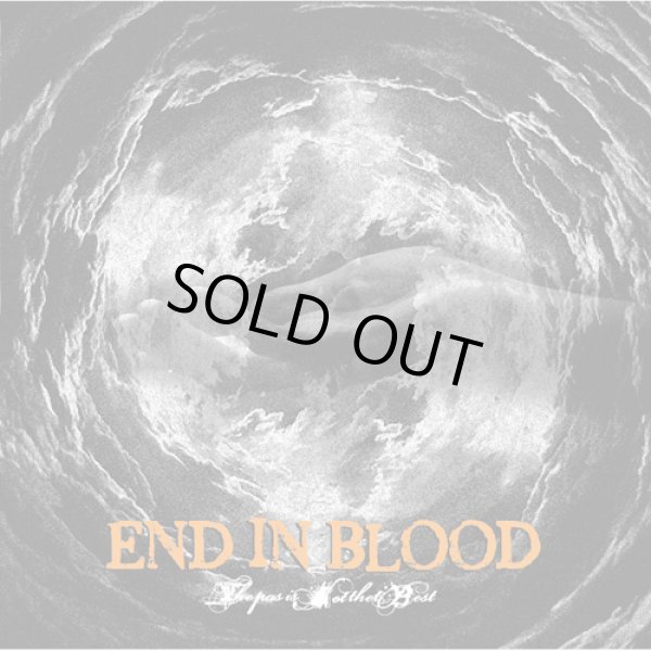 画像1: END IN BLOOD / The past is not the best (cd) Forbidden garden  