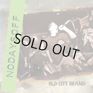 画像: NODAYSOFF / Old city brand (cd) Radical east