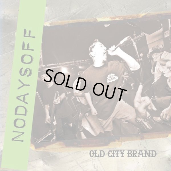 画像1: NODAYSOFF / Old city brand (cd) Radical east