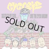 画像: CYCOSIS / Death to my soul,live the cyco dream (cd) Hardcore kitchen