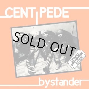 画像: CENTIPEDE / Bystander (7ep) Pogo77  