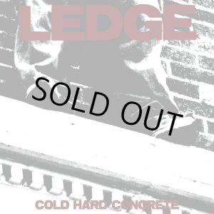 画像: LEDGE / Cold hard concrete (cd) Translation loss 