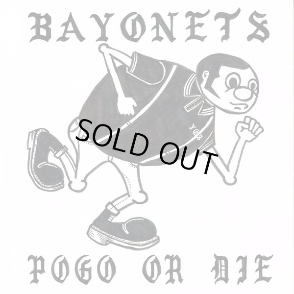 画像1: BAYONETS / Pogo or die (7ep) All ages hardcore 