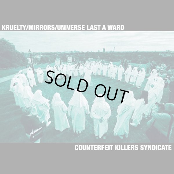 画像1: UNIVERSE LAST A WARD, KRUELTY, MIRRORS/ Counterfeit killers syndicate (cd) Cks 