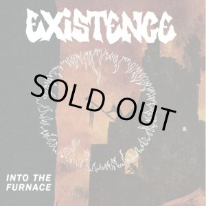 画像: EXISTENCE / Into the furnace (7ep) Quality control hq  