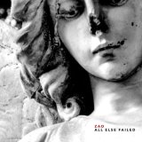 画像: ZAO / All else failed (cd)(Lp)(tape) Steadfast 