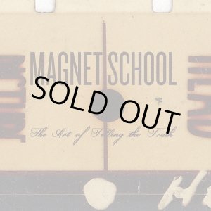 画像: MAGNET SCHOOL / The art of telling the truth (cd) Stiffslack  