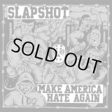 画像: SLAPSHOT / Make america hate again (Lp)(cd) Bridge nine   