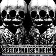 画像2: SELF DECONSTRUCTION, SPEED!! NOISE!! HELL!! / split (Lp) Rsr  