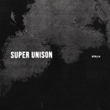 画像: SUPER UNISON / Stella (cd)(Lp) Deathwish  