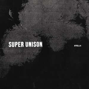 画像: SUPER UNISON / Stella (cd)(Lp) Deathwish  