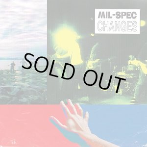 画像: MIL-SPEC / Changes (7ep) Lockin' out  