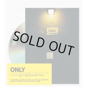 画像: Presented by JJJ × DJ SCRATCH NICE / Only (cd) FL$Nation / Awdr/lr2 