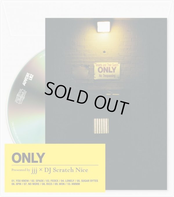 画像1: Presented by JJJ × DJ SCRATCH NICE / Only (cd) FL$Nation / Awdr/lr2 