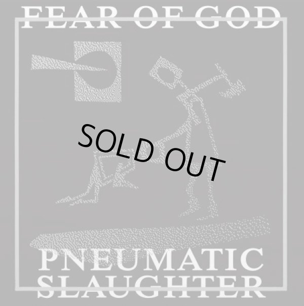 画像1: FEAR OF GOD / Pneumatic slaughter - extended version (picture Lp) F.o.a.d 