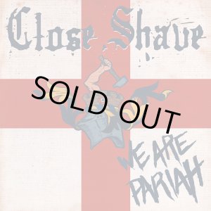 画像: CLOSE SHAVE / We are pariah (Lp) Pretty shitty town
