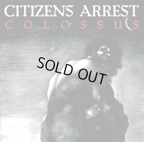 画像1:   CITIZENS ARREST / Colossus (cd) Crew for life 