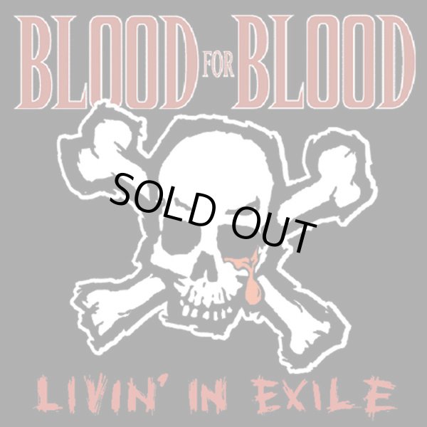 画像1: BLOOD FOR BLOOD / Livin' in exile (10") Victory 