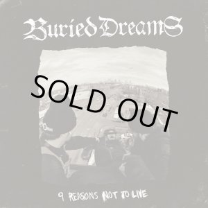 画像: BURIED DREAMS / 9 reasons not to live (Lp) Triple-B