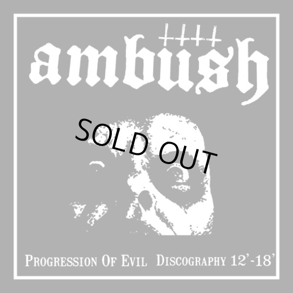 画像1: AMBUSH / Progrression of evil discography 12'-18' (cd) Why