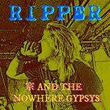 画像: 宗 AND THE NOWHERE GYPSYS / Ripper (cd) MCR company 