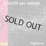 画像: NIGHTMARE / Thirsty and wander (Lp) 540