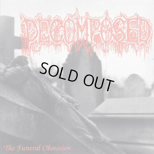 画像1:  DECOMPOSED / The funeral obsession (Lp) Me saco un ojo