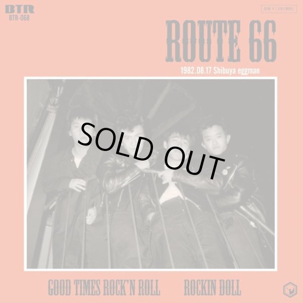 画像1: ROUTE 66 / Good times rock'n roll - rockin doll (7ep) Break the records 