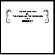 画像1: GASKET / The duo who lack of the gentle and the sociabiliryl (cd) Self 