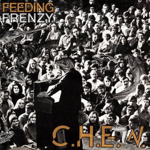 画像: C.H.E.W. / Feeding frenzy (Lp) Iron lung 