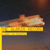 画像: THE GLORIA RECORD / A lull in traffic (Lp) Big scary monsters