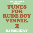 画像1: DJ HOLIDAY / Tunes for rude boy vinnie 2 (cd) WDsounds 