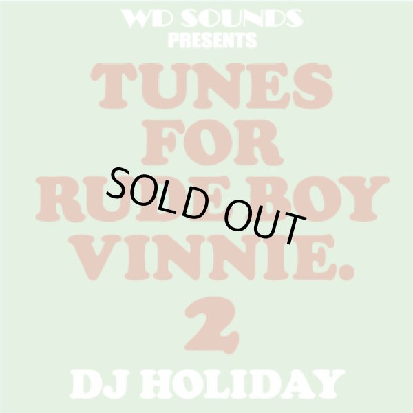 画像1: DJ HOLIDAY / Tunes for rude boy vinnie 2 (cd) WDsounds 