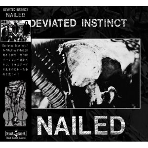 画像:  DEVIATED INSTINCT / Nailed (cd) Black konflik