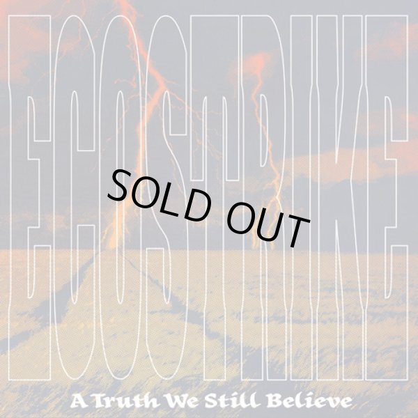 画像1:  ECOSTRIKE / A truth still we believe (cd) Retribute