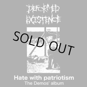 画像: DEFORMED EXISTENCE / Hate with patriotism (cd) Acclaim collective