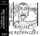 画像: ASOCIAL, BEDROVLERS / How could hardcore be any worse? vol. 1 (cd) Black konflik 