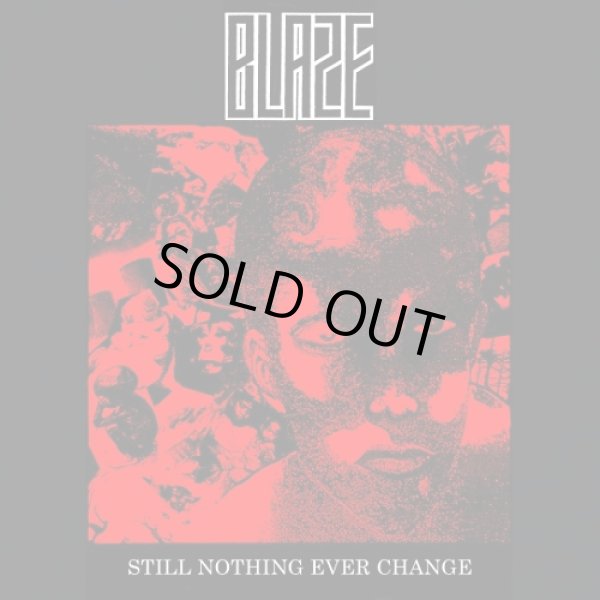 画像1: BLAZE  / Still nothing ever change (cd) General speech  