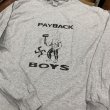 画像1: PAYBACK BOYS / Ngrauder benefit (longsleeve t-shirt) WDsounds