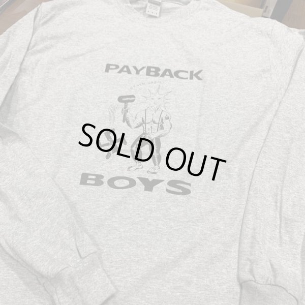 画像1: PAYBACK BOYS / Ngrauder benefit (longsleeve t-shirt) WDsounds