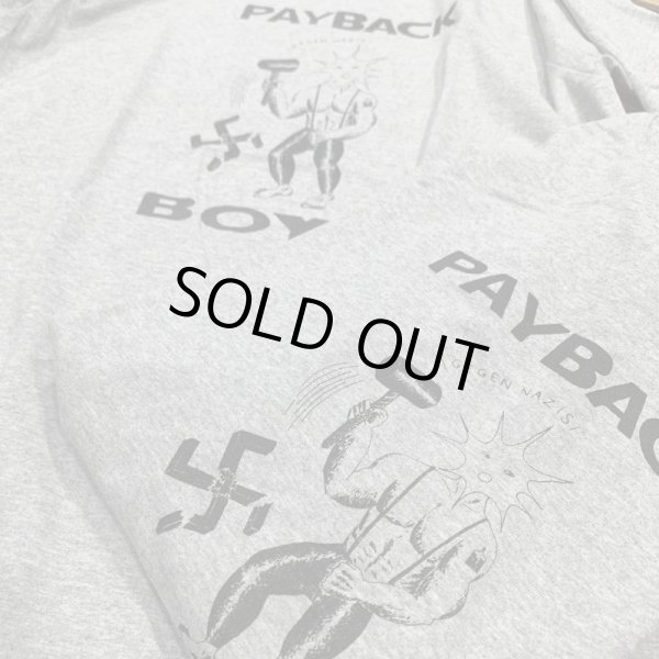 画像2: PAYBACK BOYS / Ngrauder benefit (longsleeve t-shirt) WDsounds