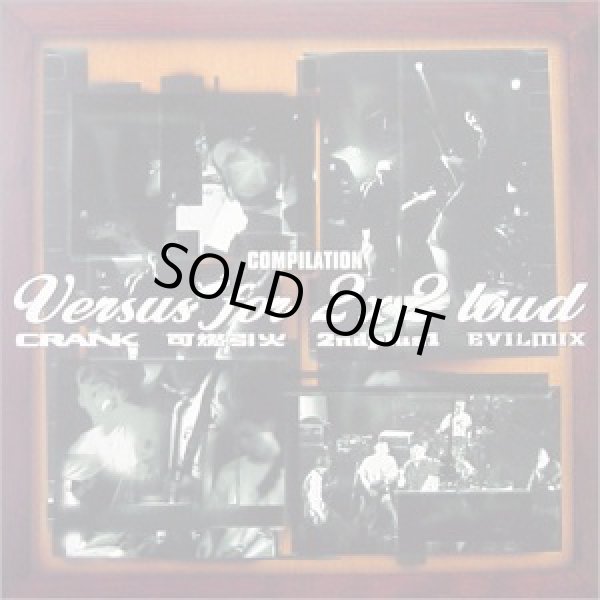 画像1:  V.A / Versus for 2x2 loud (7ep) Baddest museum