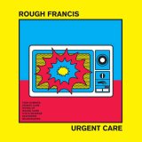 画像: ROUGH FRANCIS / Urgent care (Lp) Self  