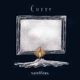 画像: Curve / Satellites (cd) Impulse