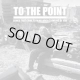 画像: TO THE POINT / Songs that come to mind when thinking of you (cd) Bones brigade  