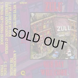画像: ZULU / Our day will come (tape) Quality control hq  