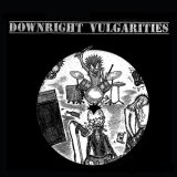 画像: V.A / Downright vulgarities (cd) Black konflik 
