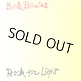 画像:  BAD BRAINS / Rock for light (Lp)(tape) Org music  
