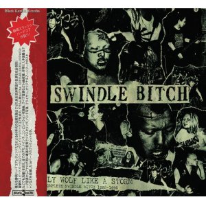 画像: SWINDLE BITCH / Complete swindle bitch 1993-1995 (cd) Black konflik 