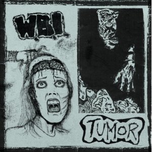 画像:   W.B.I., TUMOR / Split (Lp) F.o.a.d 